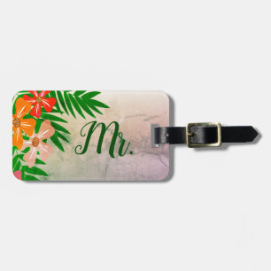 Tropical Flowers Newylwed Mr. Husband Luggage Tag