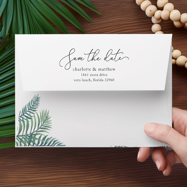 Tropical Foliage Save the Date 5x7 Return Address Envelope (Creator Uploaded)