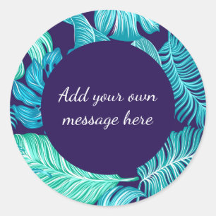 Tropical Green Blue Leaves Pattern Custom Text Classic Round Sticker