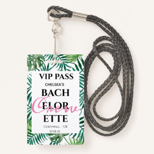 Tropical Greenery Palm Bachelorette Party VIP PASS Badge