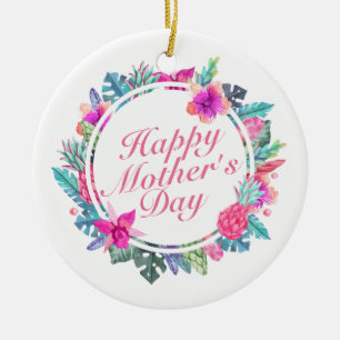 Tropical Happy Mother's Day Floral Frame Ornament