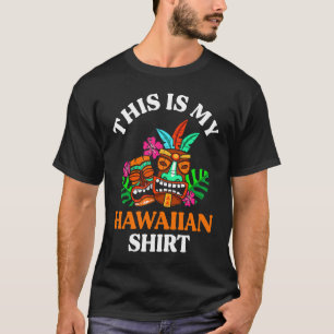 Tropical Hawaii Theme Party Boys Girls This Is My T-Shirt