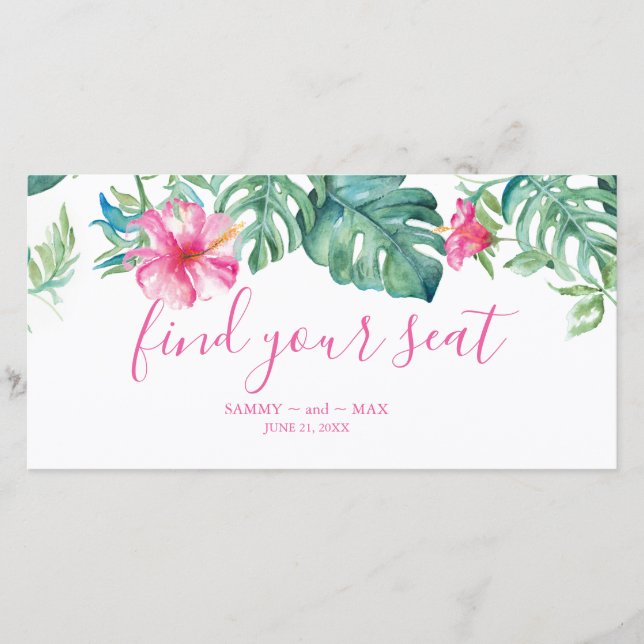 Tropical Hibiscus Wedding Find Your Seat Sign (Front)