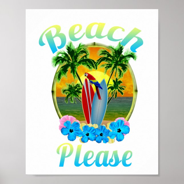 Tropical Island Beach Please Colourful Poster (Front)