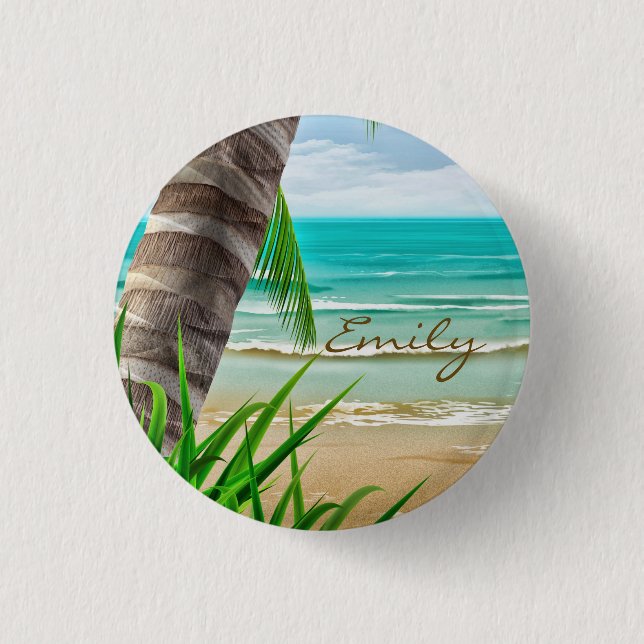 Tropical Island Paradise Beach Personalized 1 Inch Round Button (Front)