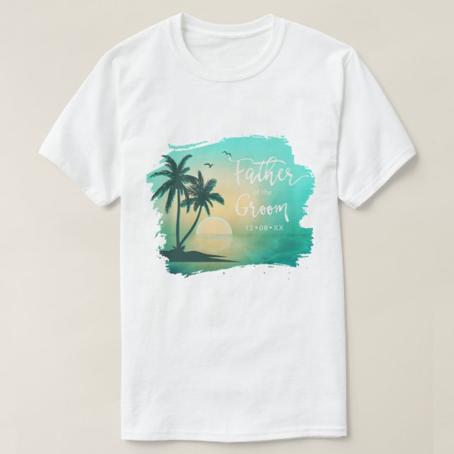 Tropical Isle Father of the Groom Teal ID581 T-Shirt (Design Front)