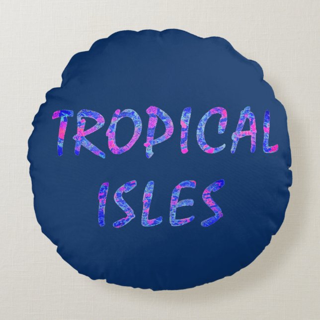 Tropical Isles Round Pillow (Front)