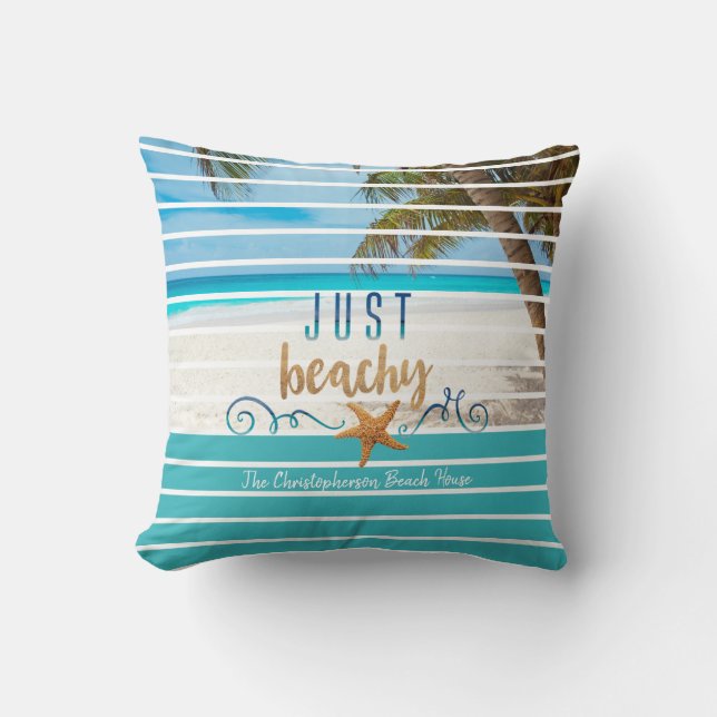 Tropical JUST BEACHY Beach Two Tone Personalized Throw Pillow (Front)