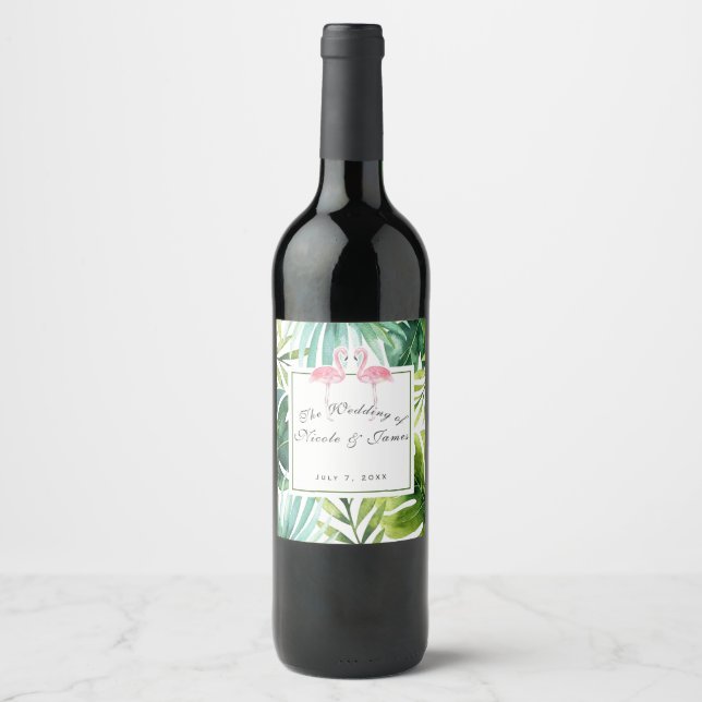 Tropical Leaves & Flamingos Summer Wedding Wine Label (Front)