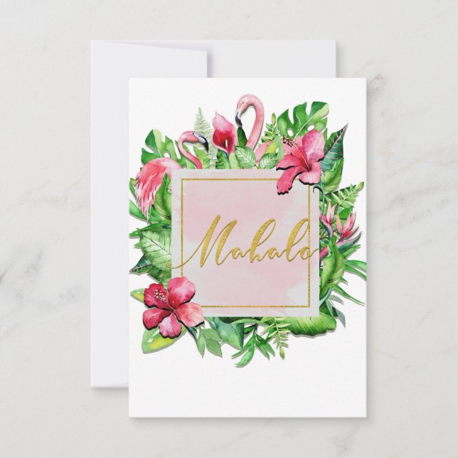 Tropical Leaves Hibiscus Flamingo Mahalo Thank You (Front)