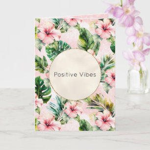 Tropical Leaves Pink Hibiscus Floral Card