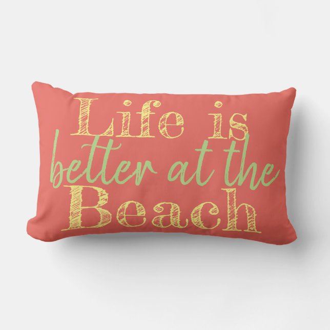 tropical LIFE IS BETTER AT THE BEACH | Lumbar Pillow (Front)