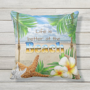 Tropical Life is Better at the Beach Throw Pillow