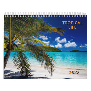 Tropical Life with Beautiful Beach Photos Calendar