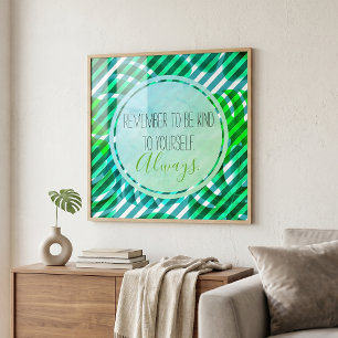 Tropical Monstera Teal Stripes Self Care Quote Poster