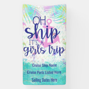 Tropical Oh Ship It's a Girls Trip Cruise Door Banner