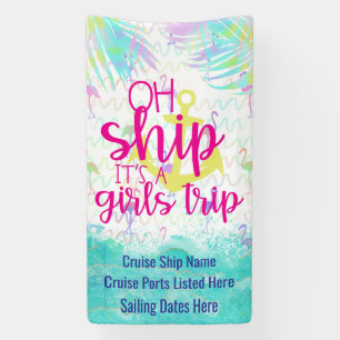 Tropical Oh Ship It's a Girls Trip   Cruise Door Banner