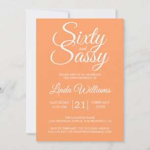 Tropical Orange 60 and Sassy 60th Birthday Party Invitation