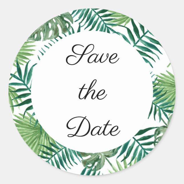 Tropical Palm Leaves Personalised Save the Date Classic Round Sticker (Front)
