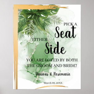 Tropical Palm Pick a Seat Either Side Wedding Sign