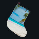 Tropical Paradise Beach Large Christmas Stocking<br><div class="desc">Do you need a tropical vacation? With this amazing photo you'll fly to your favourite beach in seconds.</div>