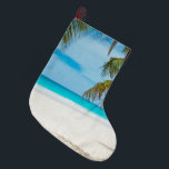 Tropical Paradise Beach Large Christmas Stocking<br><div class="desc">Do you need a tropical vacation? With this amazing photo you'll fly to your favourite beach in seconds.</div>