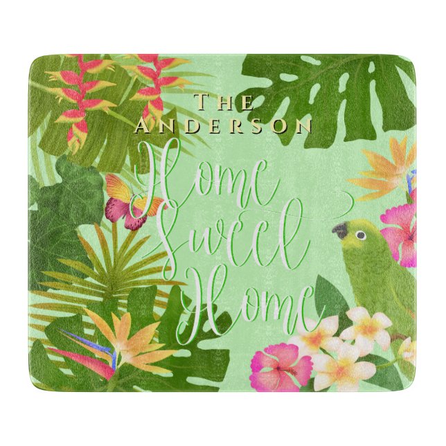 Tropical Paradise Sweet Home Cutting Board (Front)