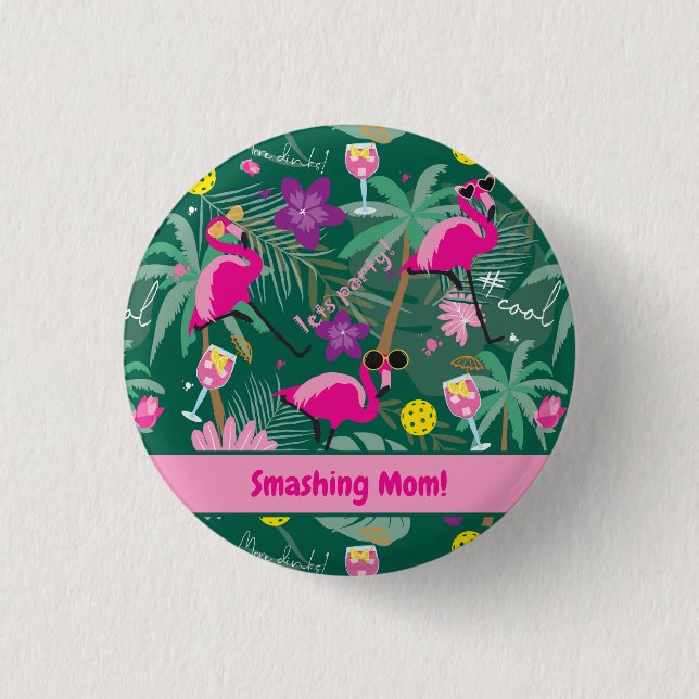 🤩Tropical party with pickleball, custom text   1 Inch Round Button (Front)