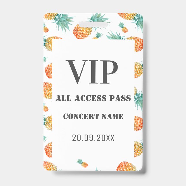 Tropical Pineapple All VIP Access Concert Party  Badge (Front)