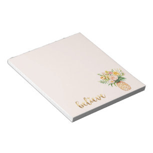 Tropical Pineapple Floral Gold Believe Quote Notepad