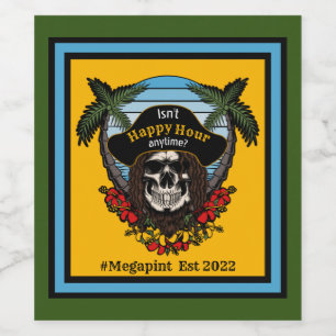 Tropical Pirate Isn't Happy Hour Anytime Megapint  Wine Label