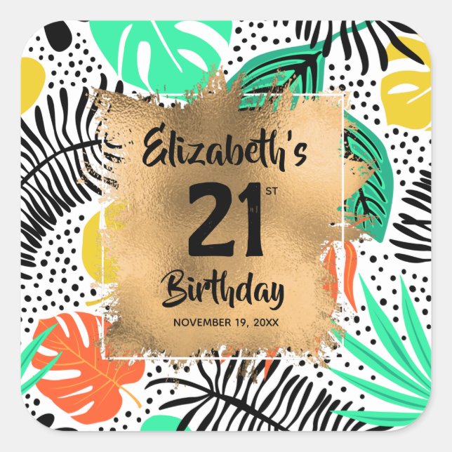 Tropical Plants Gold 21st Birthday Personalized Square Sticker (Front)
