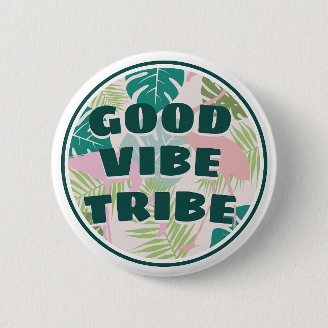Tropical Positive "Good Vibe Tribe" Flamingo 2 Inch Round Button (Front)