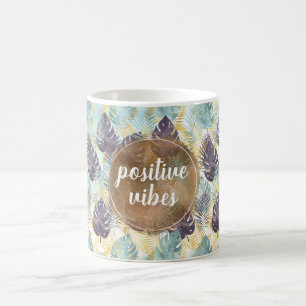 Tropical Purple Green Gold Leaves Positive Vibes   Coffee Mug