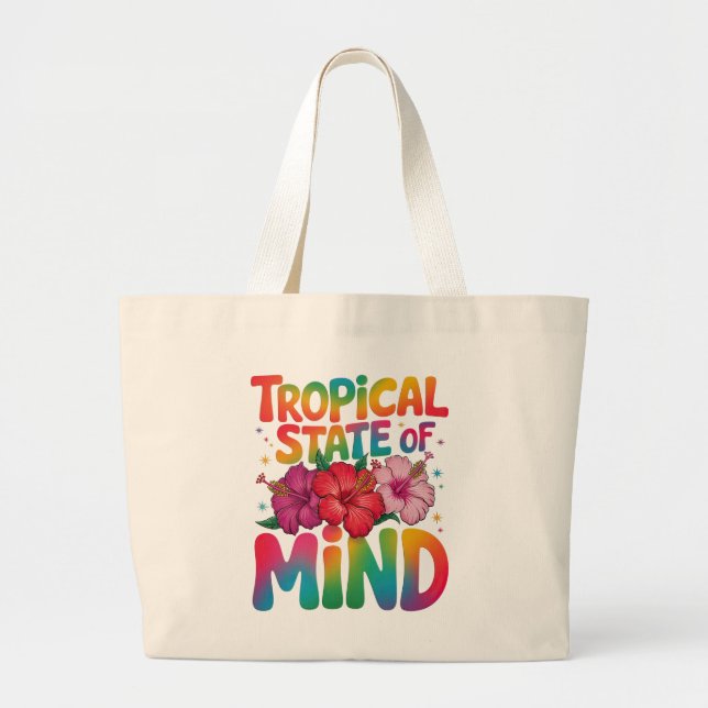 Tropical State of Mind Summer Beach Vacation Large Tote Bag (Front)