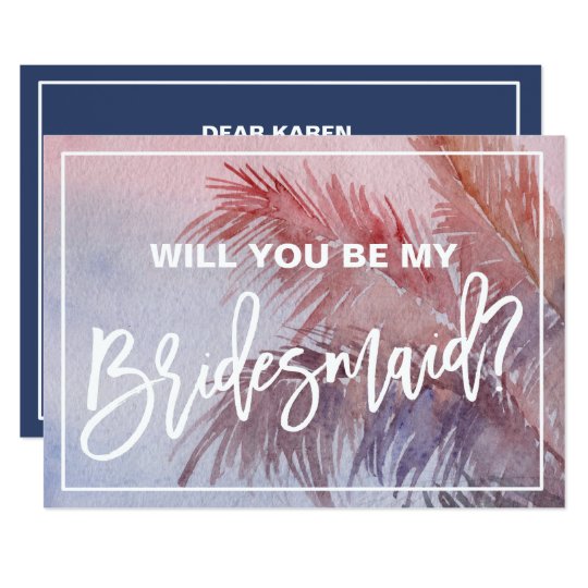Tropical Sunset Will You Be My Bridesmaid Card