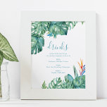 Tropical Theme Beach Wedding Cocktails Sign<br><div class="desc">Elevate your wedding reception decor with this tropical cocktails and drinks menu, featuring original watercolor art of monstera palm leaves and vibrant florals. Perfect for a beach wedding in Florida, this design beautifully complements any tropical wedding theme and showcases your signature beverages with style. Whether you're hosting a destination celebration,...</div>