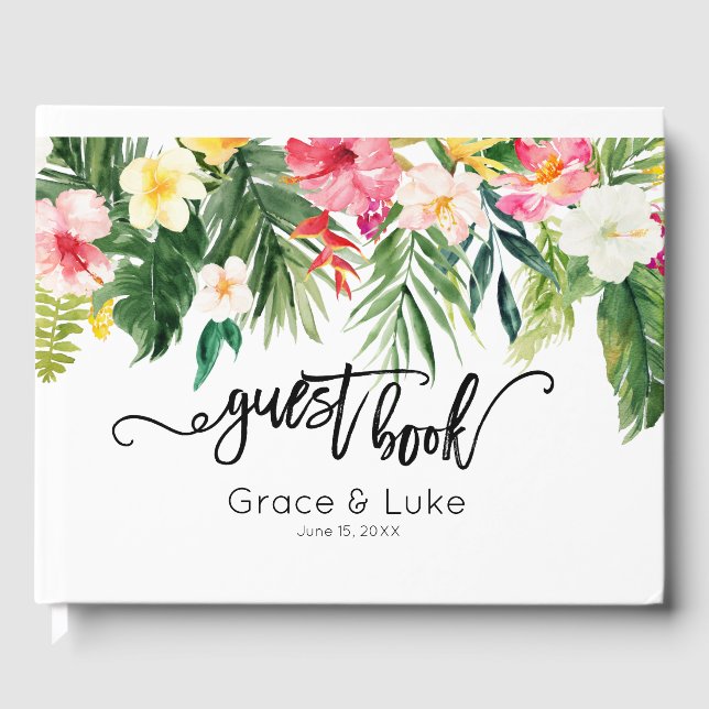 Tropical Watercolor Flowers Wedding Guest Book (Front)
