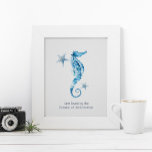 Tropical Watercolor Seahorse Inspirational Poster<br><div class="desc">A coastal style motivational poster for bedrooms, home office and living areas in your beach home. This print features my original hand painted watercolor seahorse and starfish in shades blue with my quote "I am loved by the Creator of the Universe" set in modern sans serif typography. Personalize to read...</div>