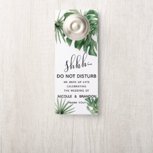 Tropical wedding and palms do not disturb door hanger
