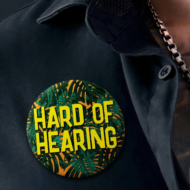 Tropical Yellow Jungle Leaves Hard of Hearing 1 Inch Round Button (Tropical yellow and green Hard of Hearing badge on men's shirt)