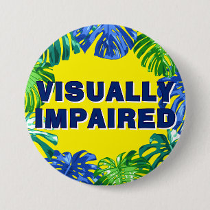 Tropical Yellow Jungle Leaves Visually Impaired 3 Inch Round Button