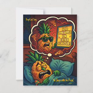 TropiCool Tony’s Nightmare – Pineapple on Pizza  Postcard