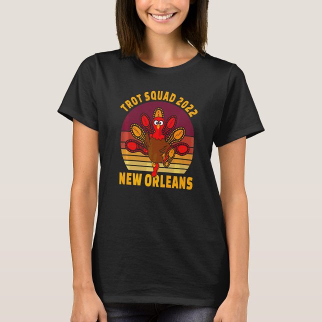 Trot Squad 2022 New Orleans Thanksgiving Runner Co T-Shirt (Front)