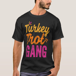 Trot Team  Thanksgiving Turkey Pilgrim Running T-Shirt