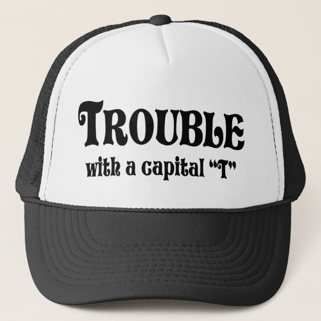 Trouble Hat (Front)