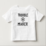 Trouble Maker Chaos Toddler T-shirt<br><div class="desc">For your toddler or other wild child. Multiple sizes available. Symbol of chaos with "trouble maker" typography</div>