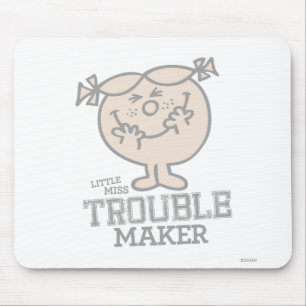 Trouble Maker Mouse Pad