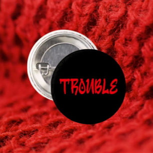 TROUBLE Red Graffiti Button