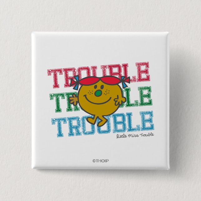 Trouble x3 2 inch square button (Front)